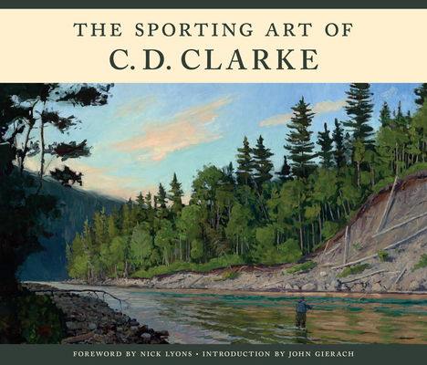 The Sporting Art of C. D. Clarke Cover Image