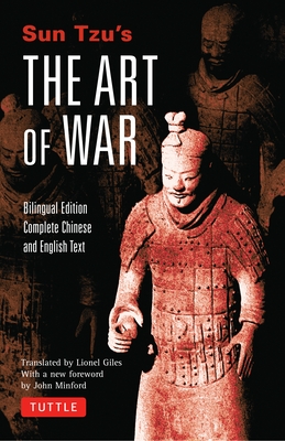 Sun Tzu's the Art of War: Bilingual Edition - Complete Chinese and English Text Cover Image