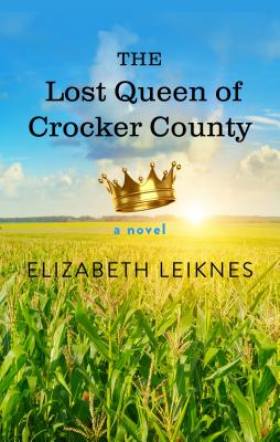 The Lost Queen of Crocker County Cover Image