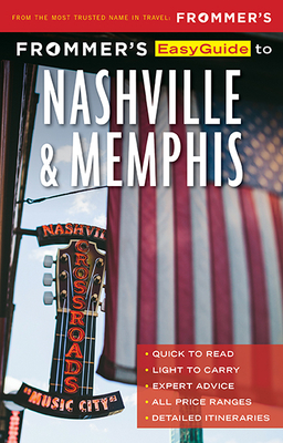 Frommer's EasyGuide to Nashville and Memphis (Easyguides) Cover Image