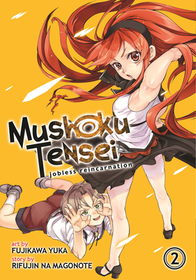 Mushoku Tensei: Jobless Reincarnation - Light Novel 