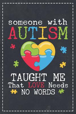 Someone With Autism Has Taught Me Love Needs No Words, PDF Poster  Downloads