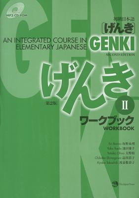 Genki: An Integrated Course in Elementary Japanese Workbook II Cover Image