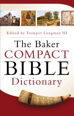 Baker Compact Bible Dictionary Cover Image