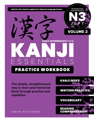 Kanji Essentials Practice Workbook: JLPT N3 - Volume 2 (Paperback ...