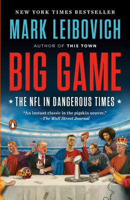 Big Game: The NFL in Dangerous Times Cover Image
