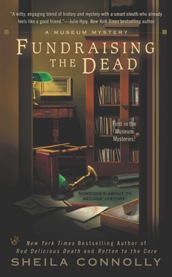 Cover for Fundraising the Dead (A Museum Mystery #1)