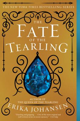 The Fate of the Tearling: A Novel (Queen of the Tearling, The #3)