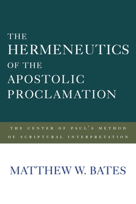 Cover for The Hermeneutics of the Apostolic Proclamation