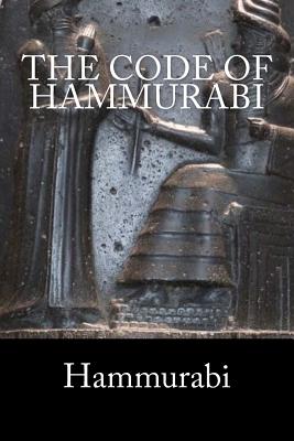 The Code of Hammurabi By Claude Hermann Walter Johns (Translator), Mybook (Editor), Hammurabi Cover Image