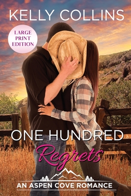 One Hundred Regrets (Aspen Cove Romance #11)