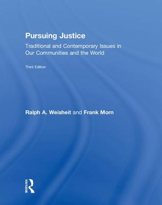 Pursuing Justice: Traditional and Contemporary Issues in Our Communities and the World Cover Image