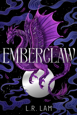 Emberclaw (Dragon Scales #2) By L. R. Lam Cover Image