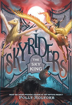 The Sky King (Skyriders #2)