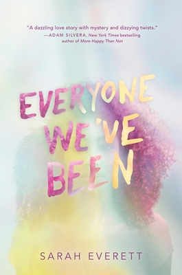 Everyone We've Been By Sarah Everett Cover Image