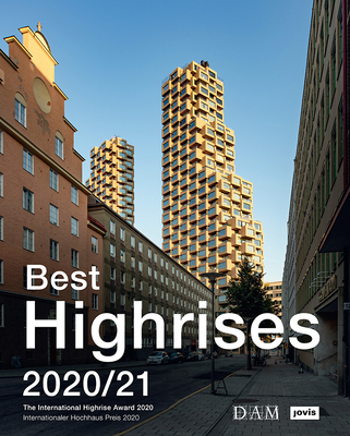Best Highrises 2020/21: The International Highrise Award 2020