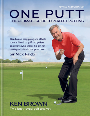 One Putt: The ultimate guide to perfect putting Cover Image