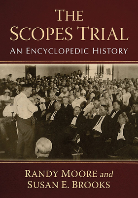 The Scopes Trial: An Encyclopedic History Cover Image