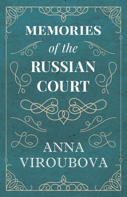 Memories of the Russian Court Cover Image