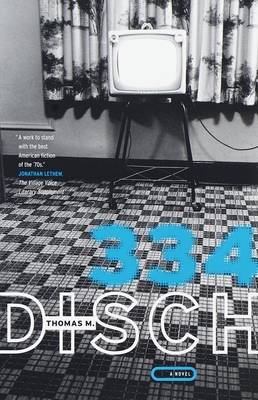 334: A Novel By Thomas M. Disch Cover Image