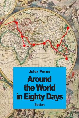 Around the World in Eighty Days By George Towle (Translator), Jules Verne Cover Image