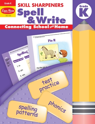 Skill Sharpeners: Spell & Write, Kindergarten Workbook cover