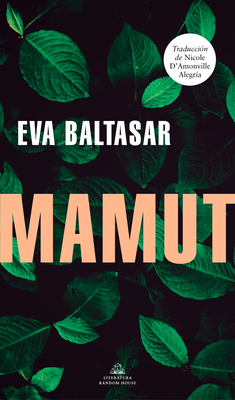 Mamut / Mammut By Eva Baltasar Cover Image