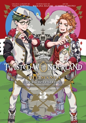 Disney Twisted-Wonderland, Vol. 3: The Manga: Book of Heartslabyul Cover Image