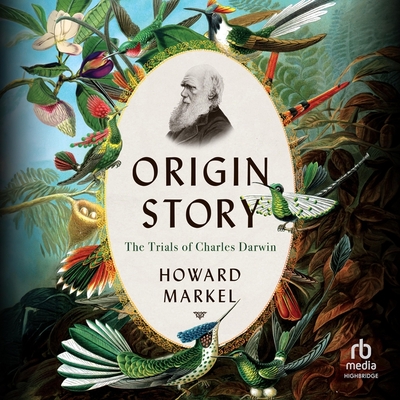 Origin Story: The Trials of Charles Darwin Cover Image