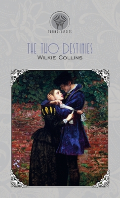 The Two Destinies