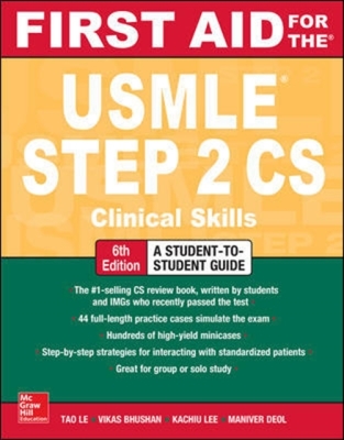 First Aid for the USMLE Step 2 Cs, Sixth Edition