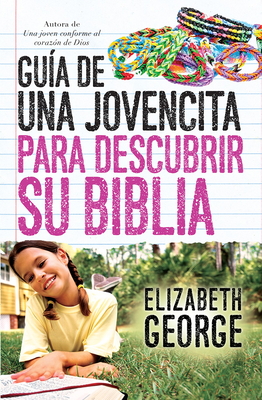 Guía de Una Jovencita Para Descubrir Su Biblia Cover Image
