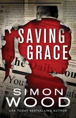 Saving Grace (Fleetwood and Sheils #2) By Simon Wood Cover Image