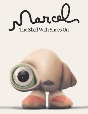 Marcel The Shell With Shoes On: A Screenplay Cover Image