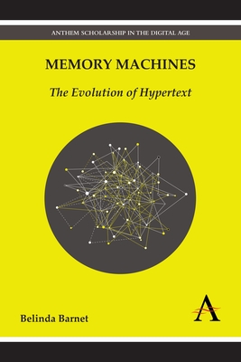 Memory Machines: The Evolution of Hypertext Cover Image