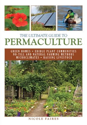 Cover for The Ultimate Guide to Permaculture (Ultimate Guides)