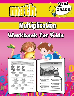 2Nd Grade Math Multiplication Workbook For Kids: Grade 2 Activity Book, Second Grade Math Workbook, Fun Math Books For 2Nd Grade (Paperback) | Boswell Book Company