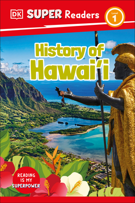 DK Super Readers Level 1 History of Hawai'i Cover Image