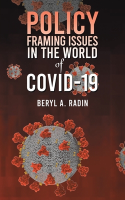 Policy Framing Issues in the World of COVID-19 Cover Image