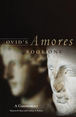 Ovid's Amores, Book One: A Commentary Cover Image