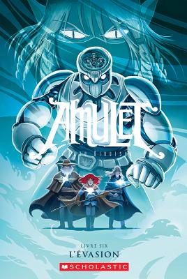 Cover for Amulet: N° 6 - l'Évasion