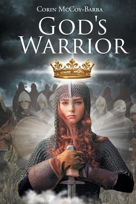 God's Warrior By Corin McCoy-Barba Cover Image