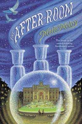 The After-Room (The Apothecary Series #3) By Maile Meloy, Ian Schoenherr (Illustrator) Cover Image