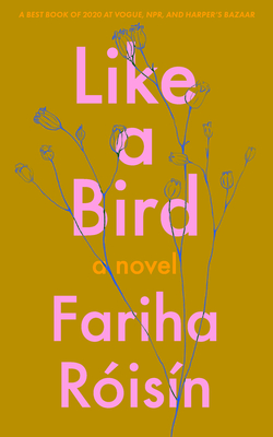 Like a Bird By Fariha Róisín Cover Image