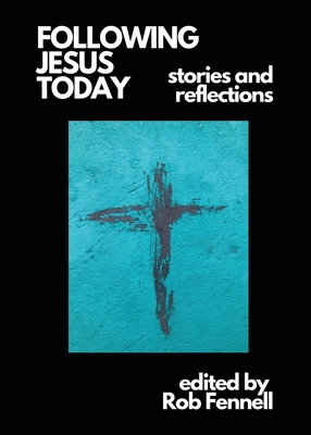Following Jesus Today: Stories and Reflections Cover Image