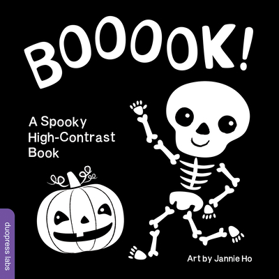 Booook! A Spooky High-Contrast Book: A High-Contrast Board Book that Helps Visual Development in Newborns and Babies While Celebrating Halloween (High-Contrast Books) By Jannie Ho (Illustrator), duopress labs Cover Image