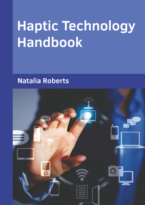 Haptic Technology Handbook Cover Image