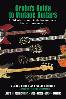 Gruhn's Guide to Vintage Guitars Cover Image