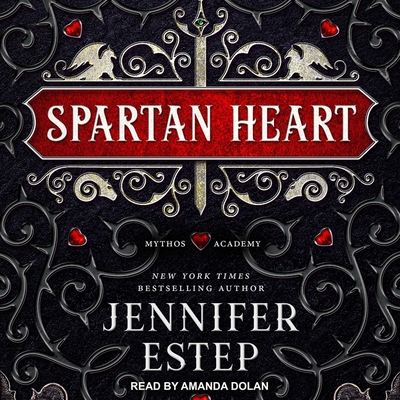 Spartan Heart (Mythos Academy) By Amanda Dolan (Read by), Jennifer Estep Cover Image