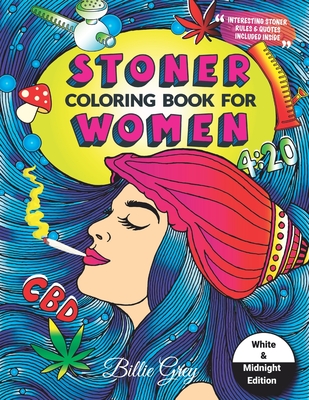 Download Stoner Coloring Book For Women Stoner Coloring For Adults Psychedelic Book Paperback Queen Anne Book Company